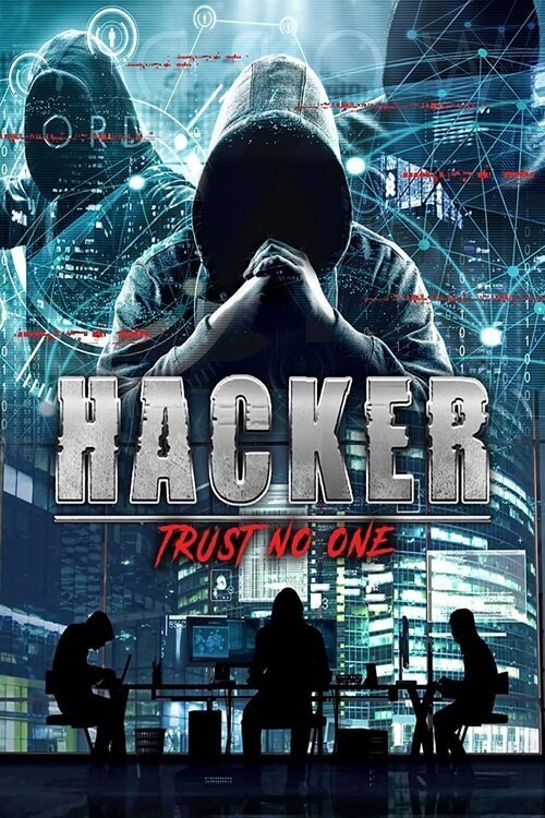 Hacker: Trust No One (2022) poster