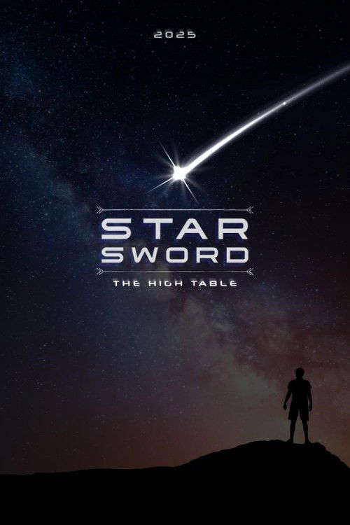 Star Sword: The High Table (2025) poster