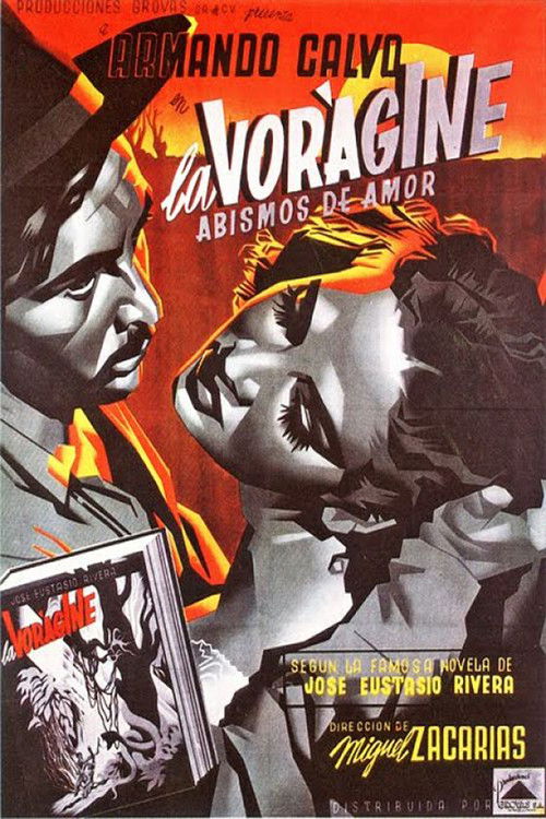 La vorágine: abismos de amor (1949) poster