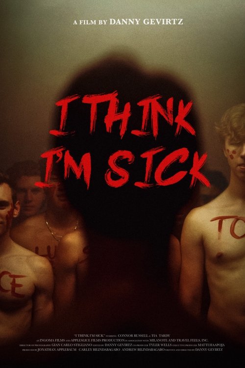 I Think I'm Sick (2023) poster