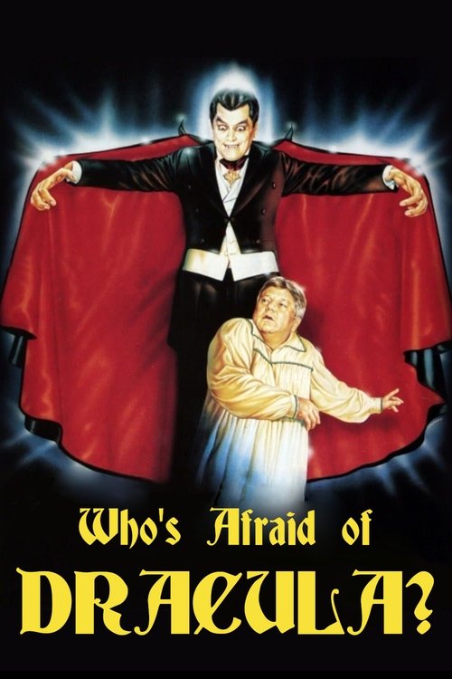 Who's Afraid of Dracula? (1985) poster
