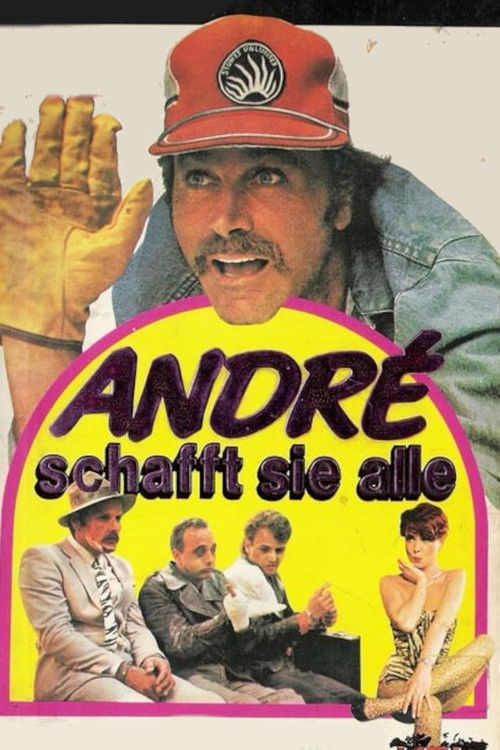 André schafft sie alle (1985) poster