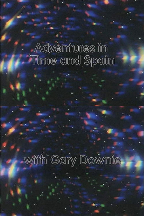 Adventures in Time and Spain (2003) poster