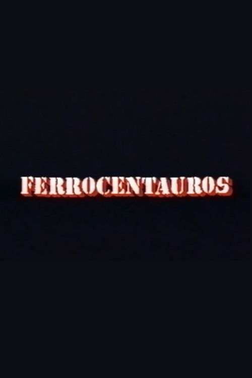 Ferrocentauros (1991) poster