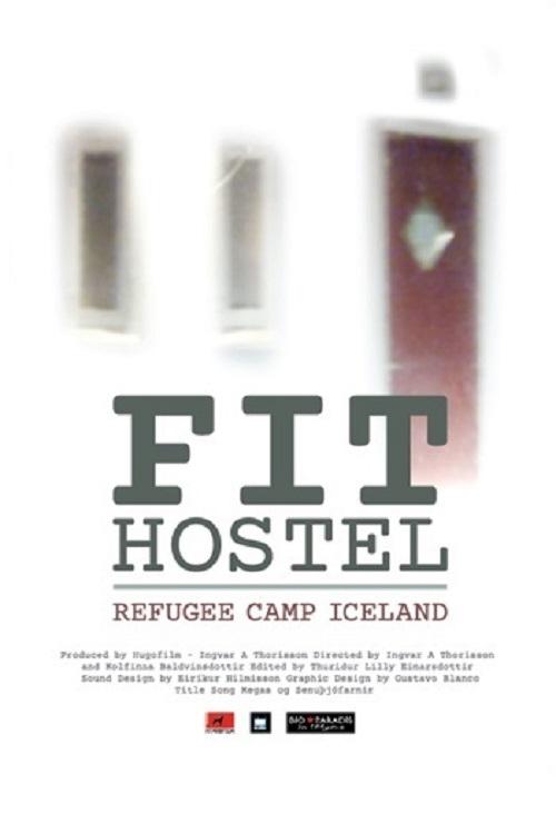 Fit Hostel Refugee Camp Iceland (2013) poster