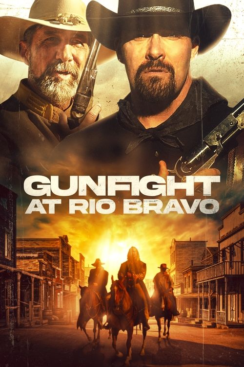Gunfight at Rio Bravo (2023) poster