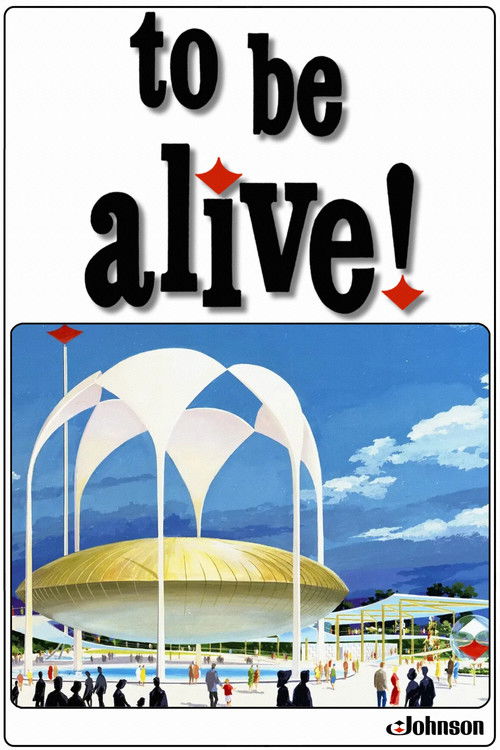 To Be Alive! (1964) poster