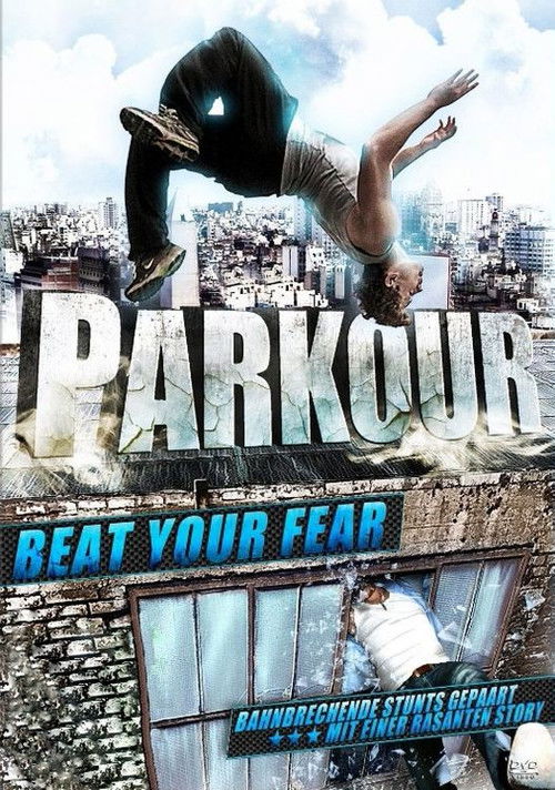 Parkour: Beat Your Fear (2011) poster