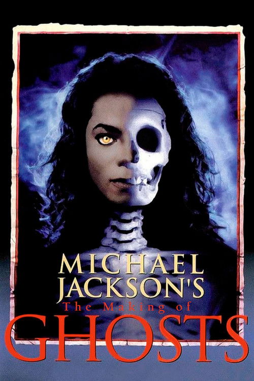 Michael Jackson: The Making of Ghosts (2002) poster