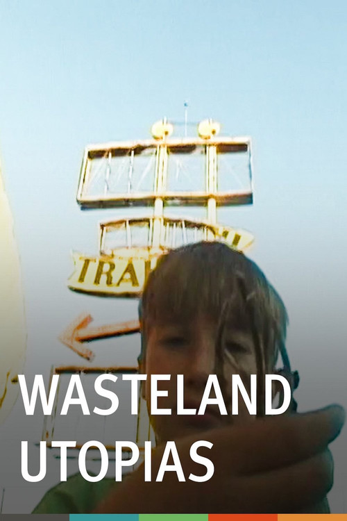 Wasteland Utopias (2010) poster