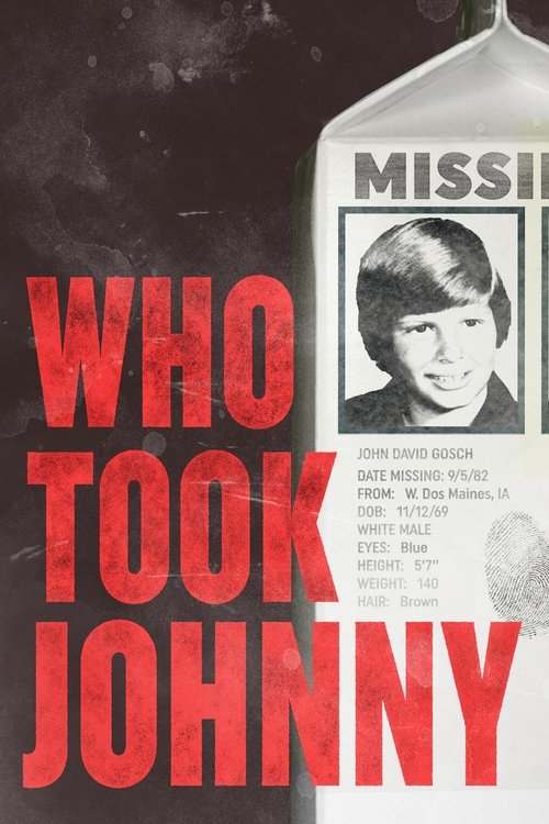Who Took Johnny (2014) poster