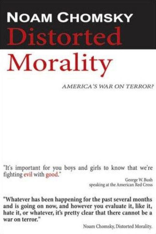 Noam Chomsky: Distorted Morality (2003) poster