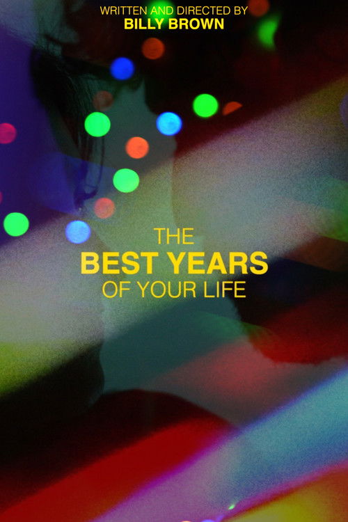 The Best Years of your Life (2022) poster