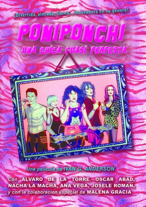 Poniponchi, una chica cuasi perfesta (2009) poster