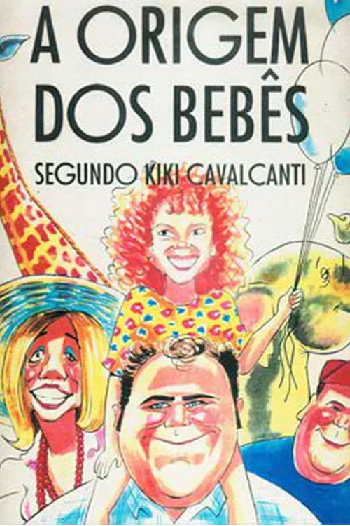 A Origem dos Bebês Segundo Kiki Cavalcanti (1995) poster