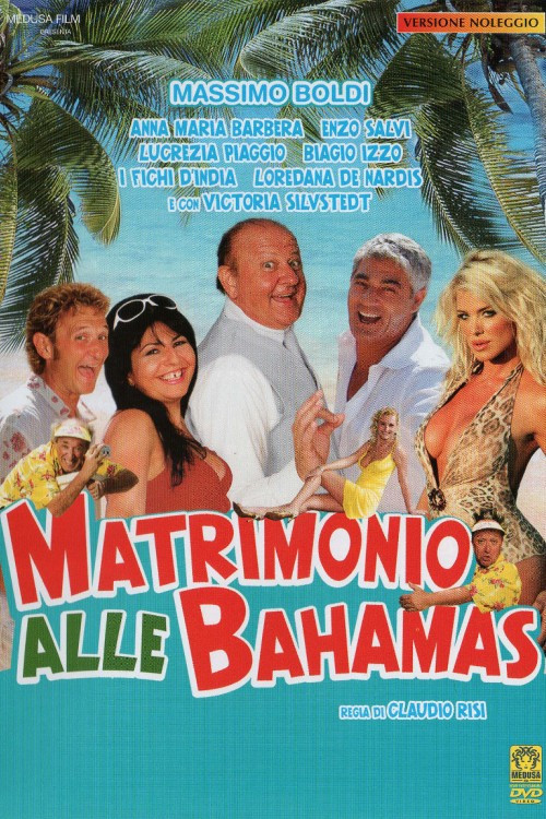 Matrimonio alle Bahamas (2007) poster