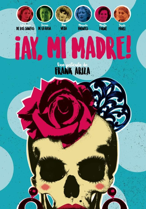 ¡Ay, mi madre! (2019) poster