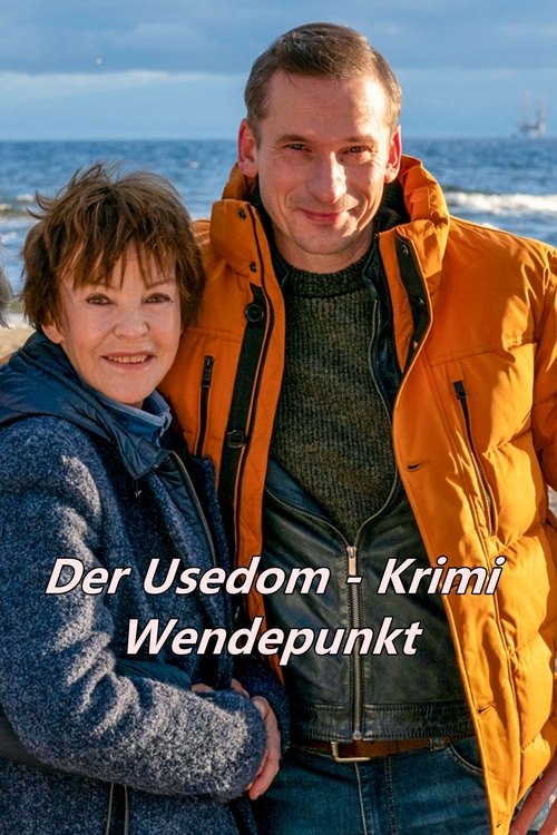 Wendepunkt - Der Usedom-Krimi (2025) poster