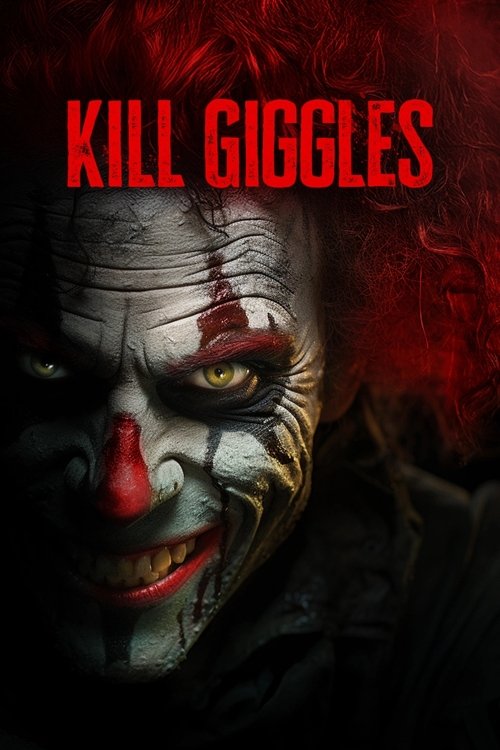 Kill Giggles (2020) poster