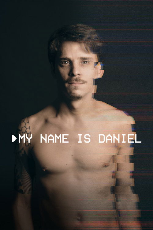 My Name Is Daniel (2018) poster