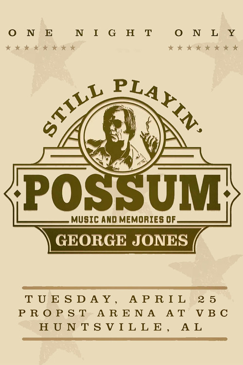 Still Playin' Possum: Music and Memories of George Jones (2023) poster