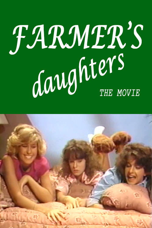 Farmer's Daughters: The Movie (1986) poster
