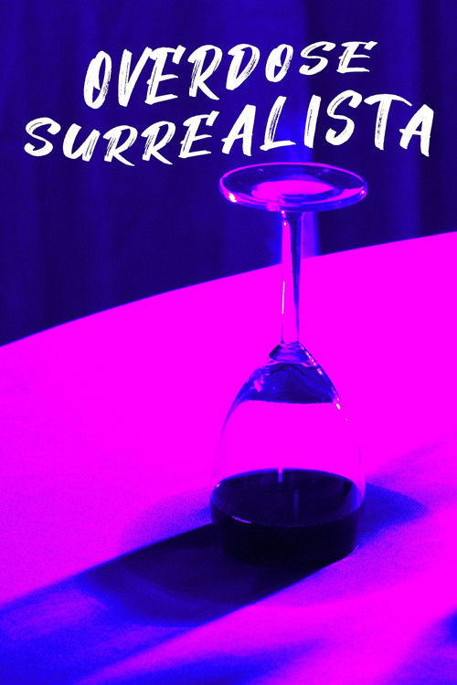Surrealist Overdose (2022) poster