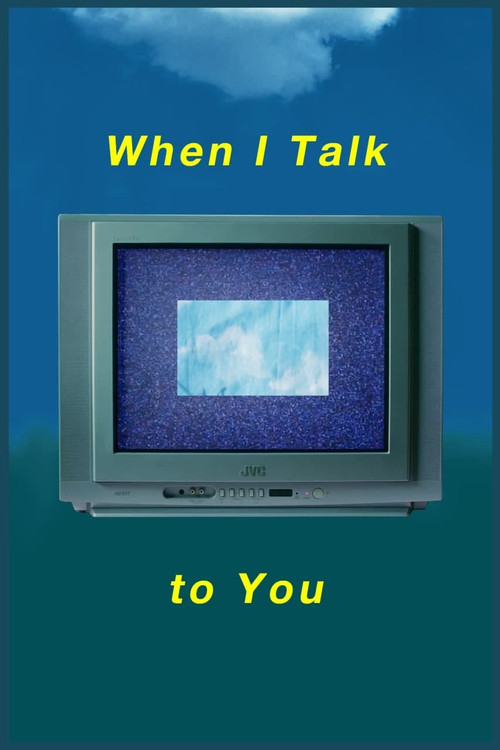 When I Talk to You (2020) poster
