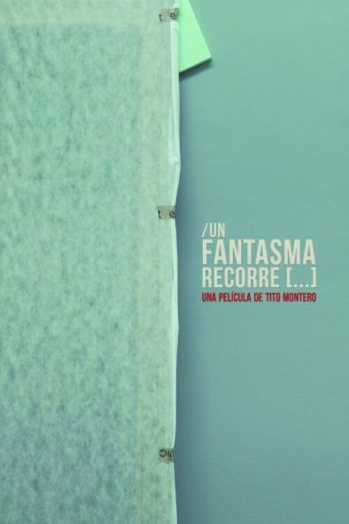 A Spectre is Haunting [...] (2019) poster