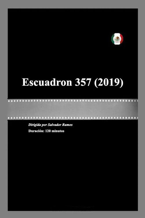 Escuadron 357 (2019) poster