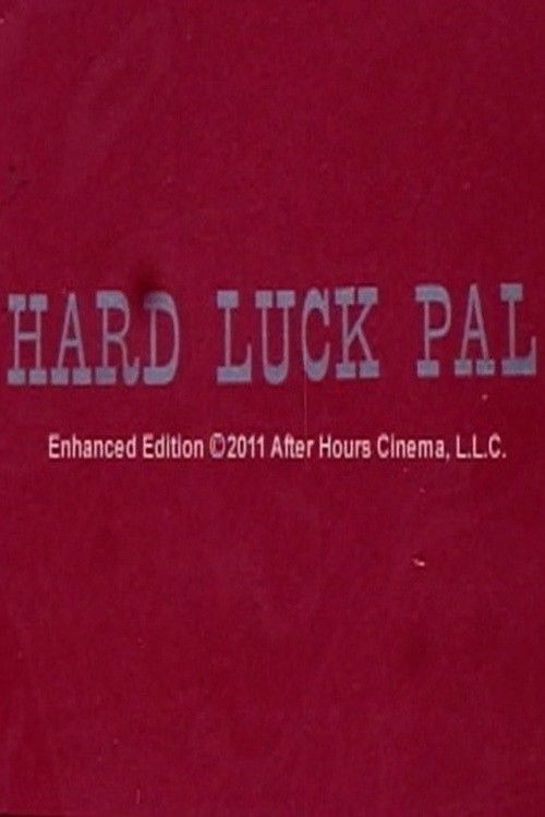 Hard Luck Pal (1970) poster