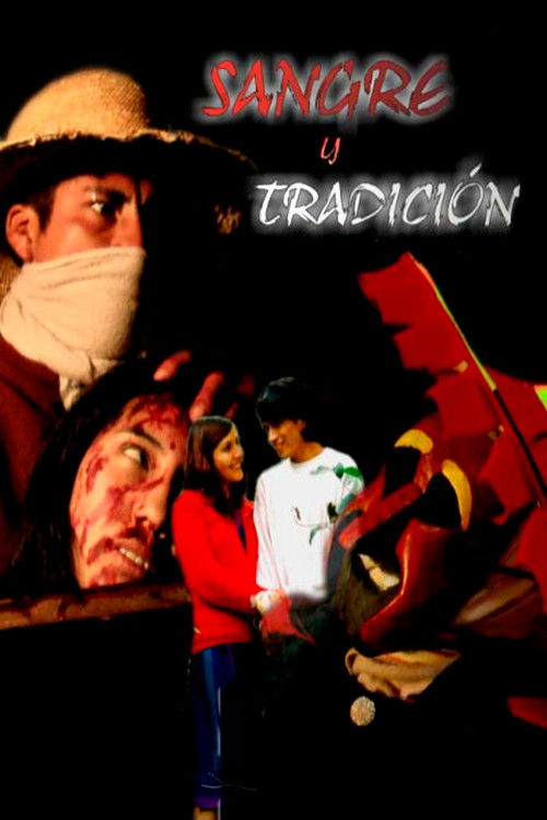 Sangre y Tradición (2005) poster
