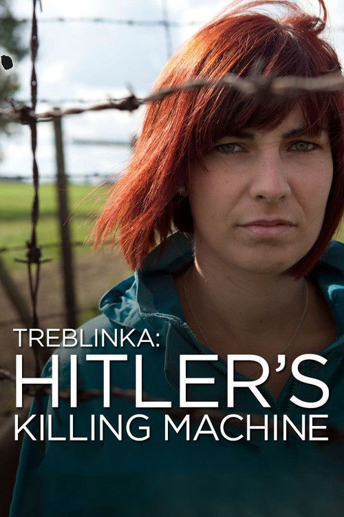 Treblinka: Hitler's Killing Machine (2014) poster