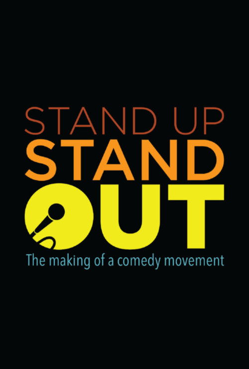 Stand Up, Stand Out: The Making of a Comedy Movement (2021) poster
