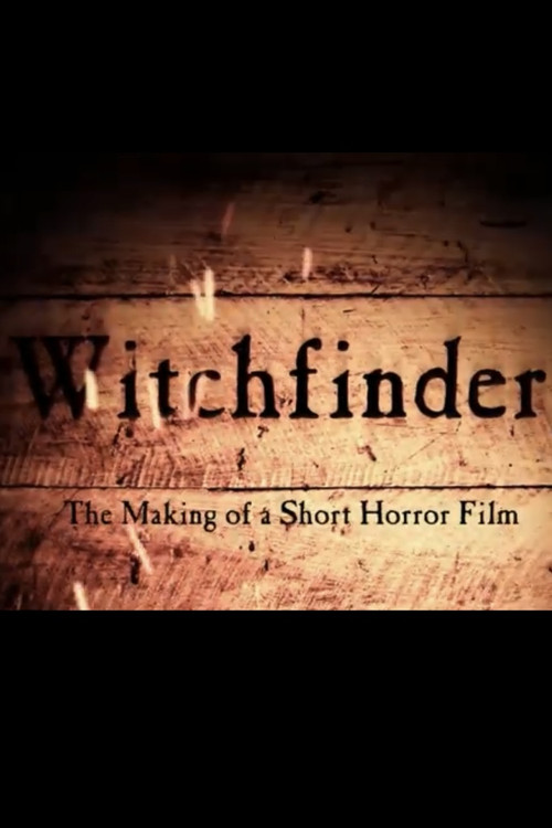 Witchfinder: The Making of a Short Horror Filn (2014) poster