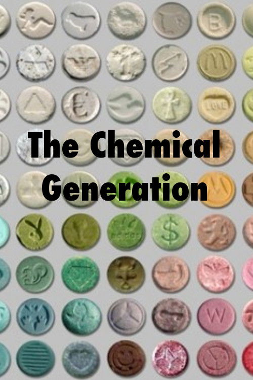 The Chemical Generation (2000) poster