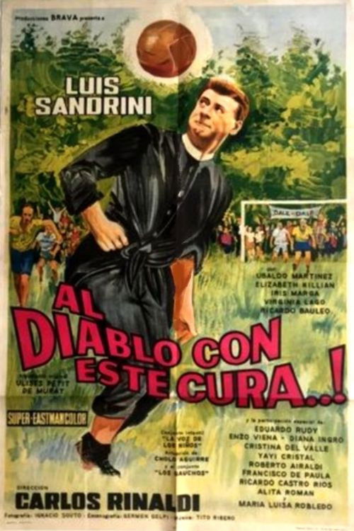 ¡Al diablo con este cura! (1967) poster