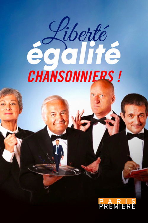 Liberté, égalité, chansonniers ! (2022) poster