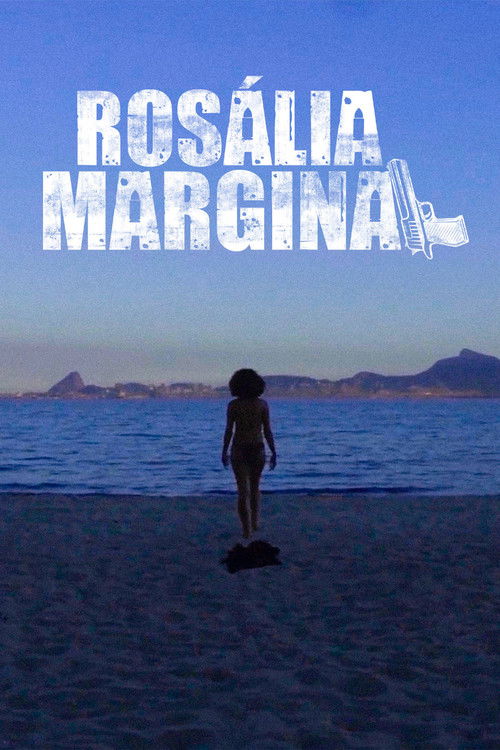 Rosália Marginal (2016) poster