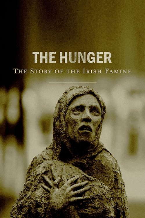 The Hunger: The Story of the Irish Famine (2020) poster