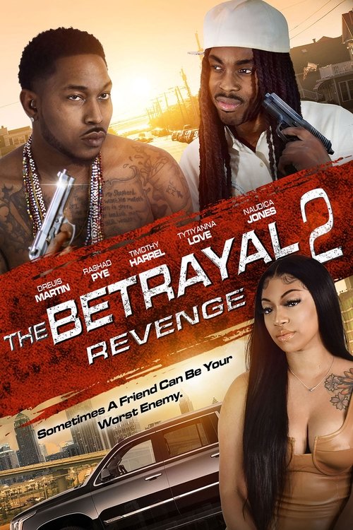 The Betrayal 2: Revenge (2022) poster