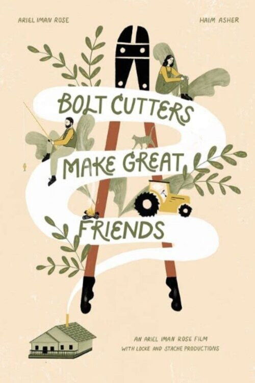 Bolt Cutters Make Great Friends (2021) poster