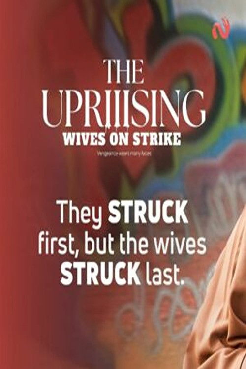 Wives on Strike: The Uprising (2024) poster