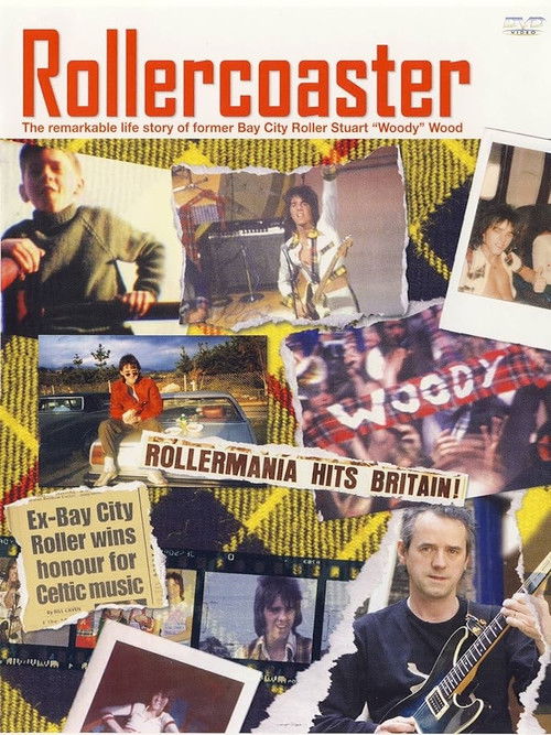 Rollercoaster - The Story of Bay City Roller Stuart Woody Wood poster