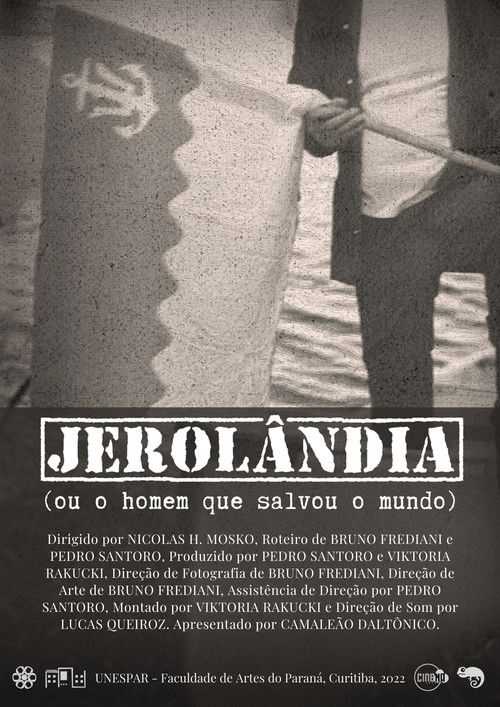 Jerolandia (Ou o homem que salvou o mundo) (2022) poster