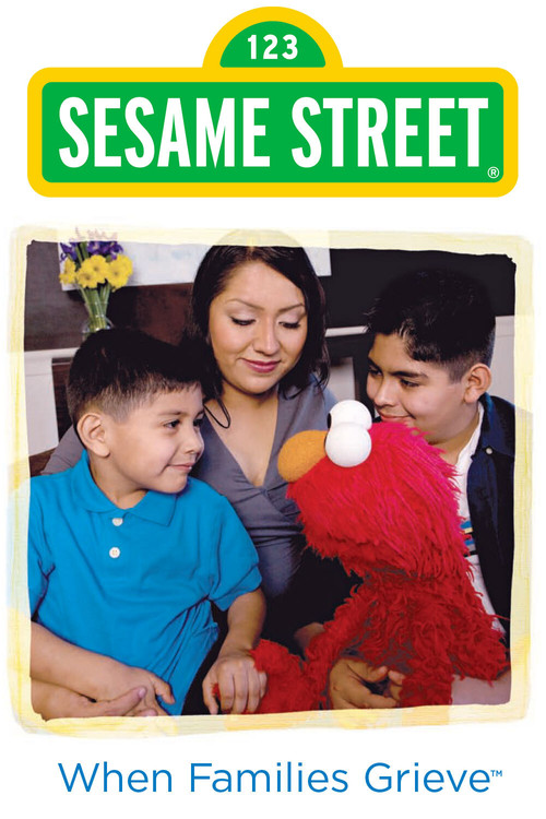 Sesame Street: When Families Grieve (2010) poster
