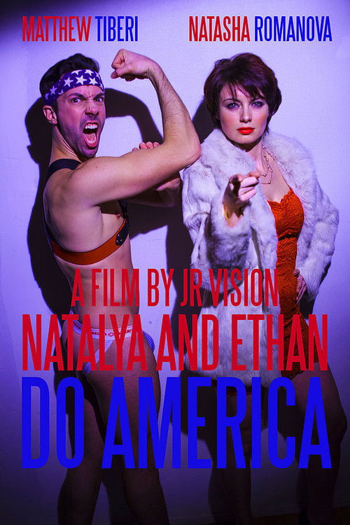 Natalya and Ethan Do America (2016) poster