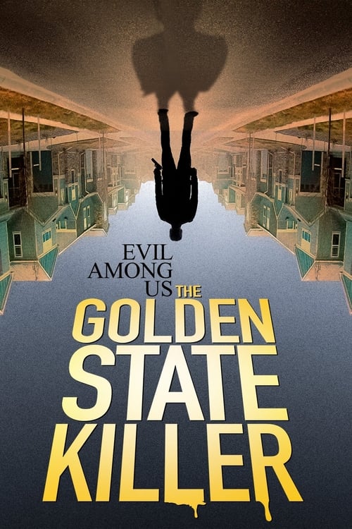 Evil Among Us: The Golden State Killer (2023) poster