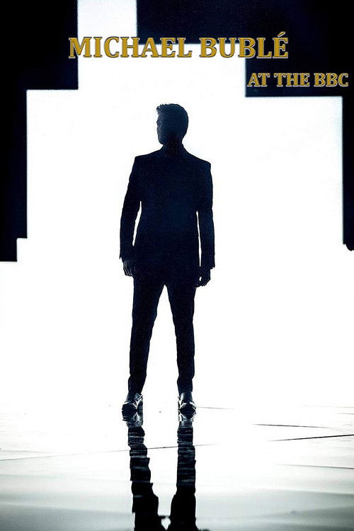 Michael Bublé at the BBC (2016) poster