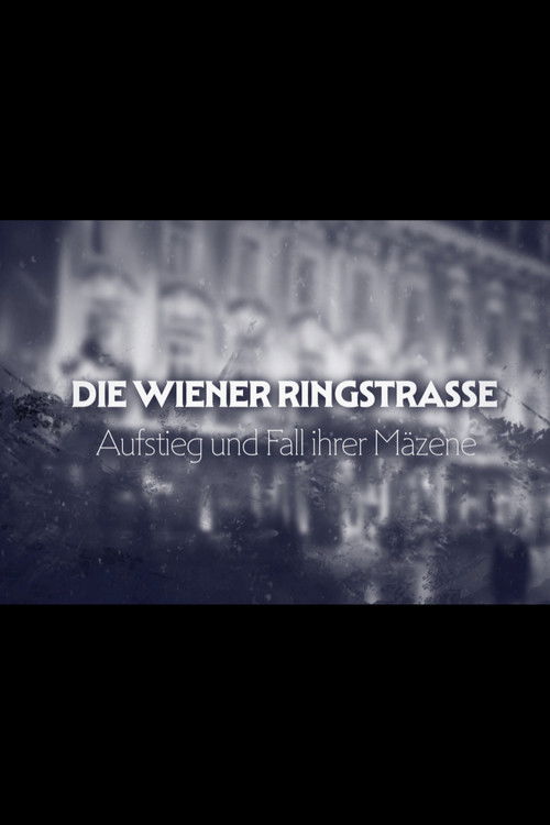 Die Wiener Ringstraße (2024) poster